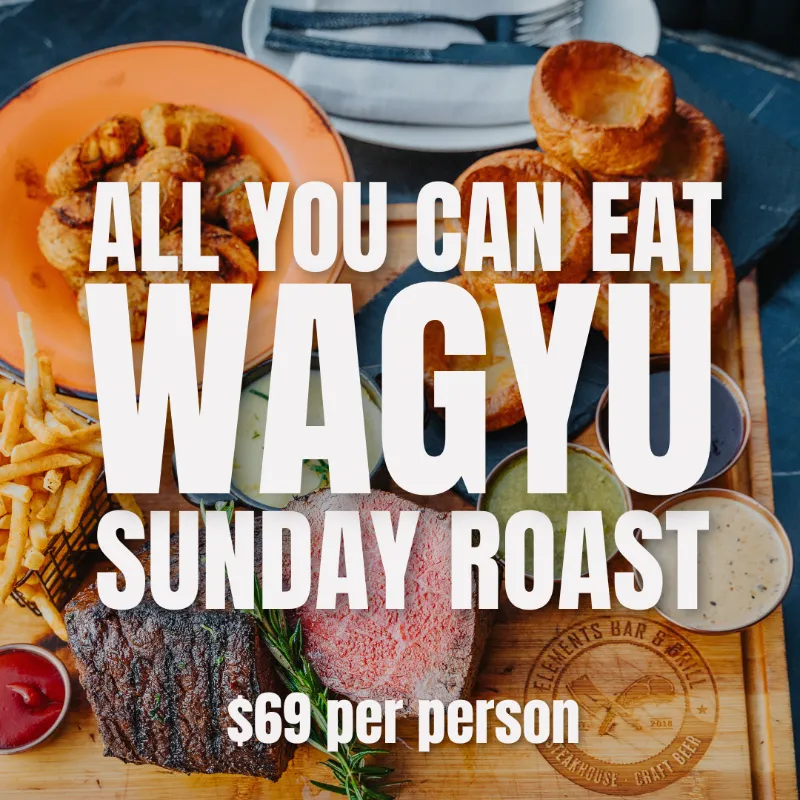 All You Can Eat Sunday Wagyu Roast - $69 per person