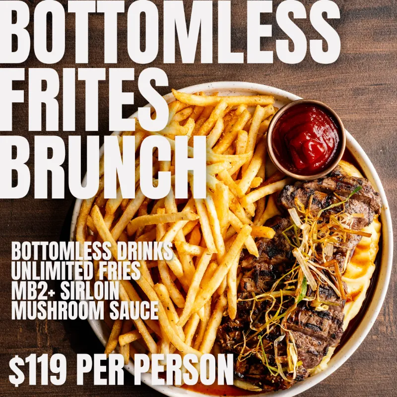 Bottomless Frites Brunch