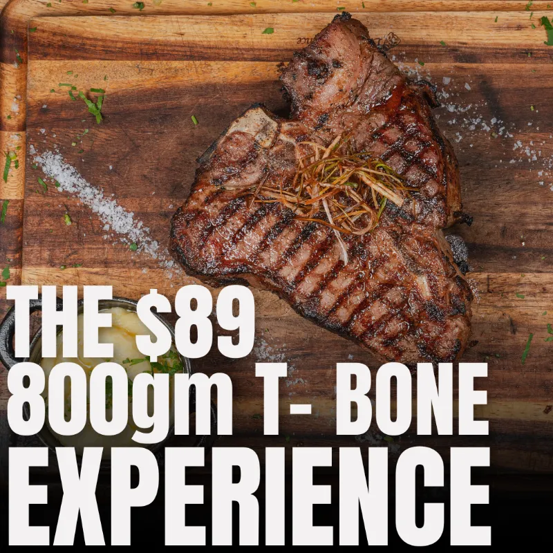 The T-Bone Experience - $89 (Serves 2)