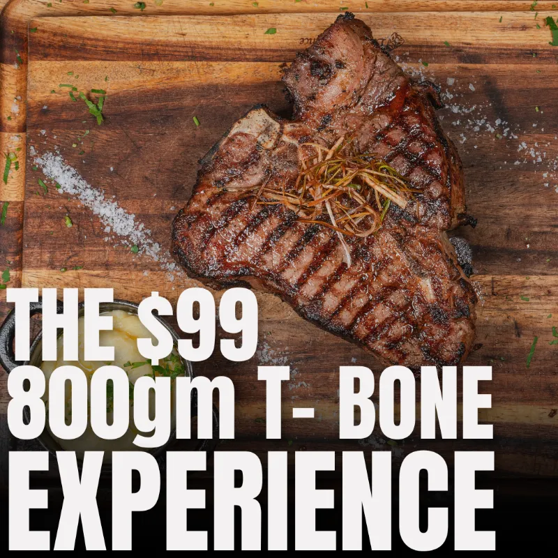 The T-Bone Experience - $99 (Serves 2)